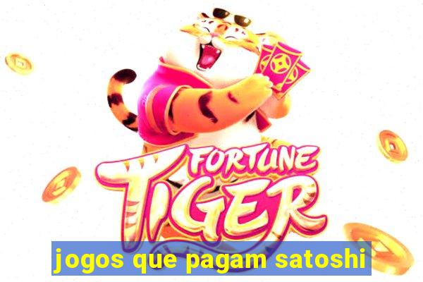 jogos que pagam satoshi